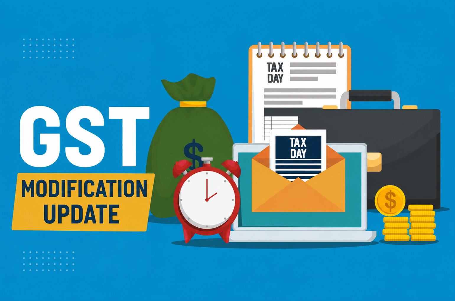 GST Modification Update